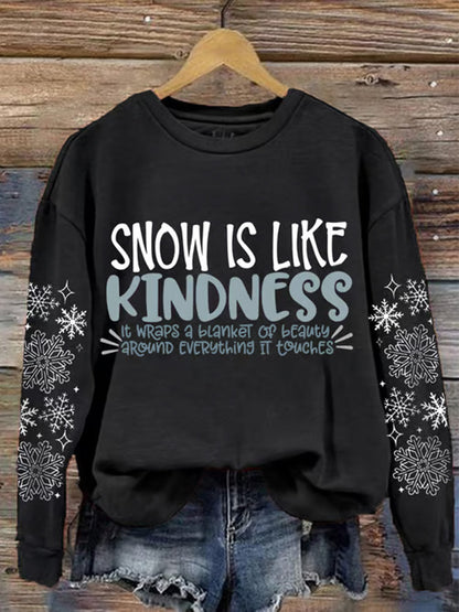 Comstylish Women's Snow Is Like Kindness Printed Sweatshirt