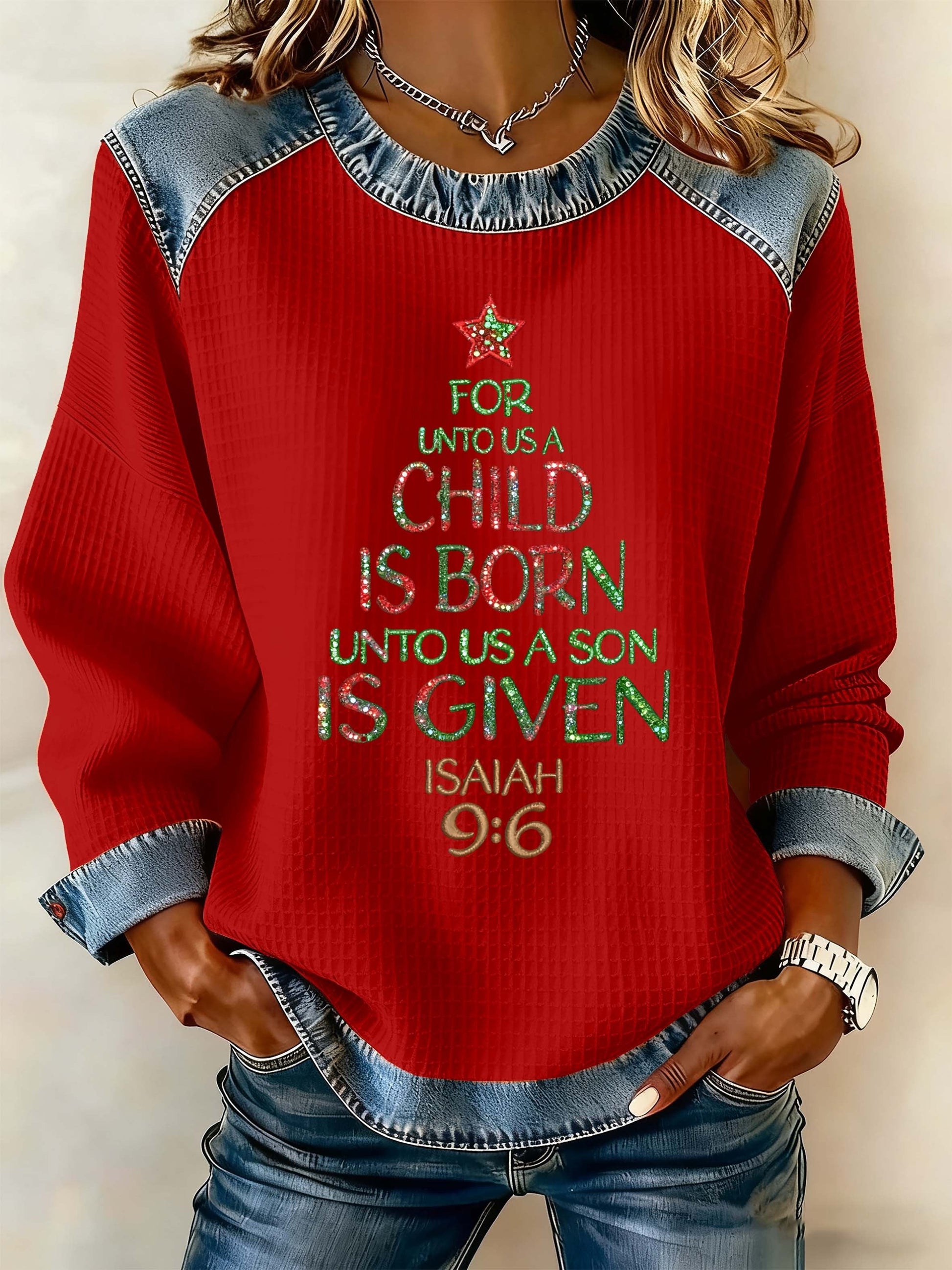 Women's For Unto Us A Child Is Born Unto Us A Son Is Given Print Casual Sweatshirt 
